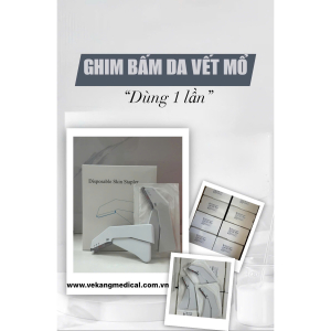 Ghim bấm da vết mổ dùng 1 lần Vệ Kang